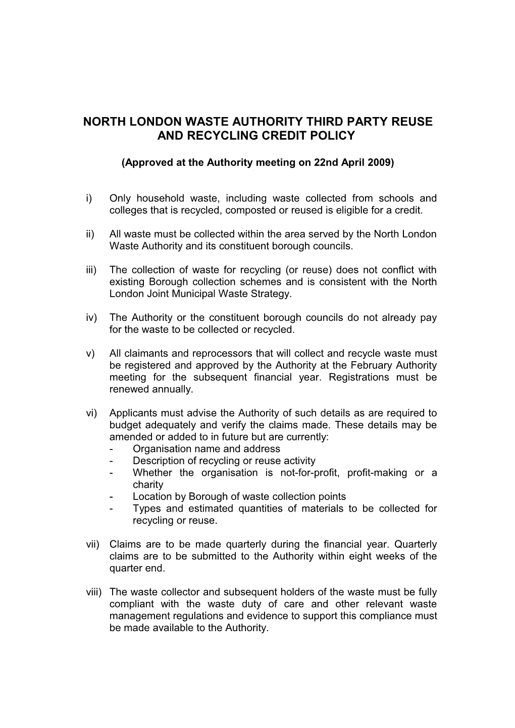 North London Waste Authority Third Party Reuse and Recycling Credit Policy 2009/10