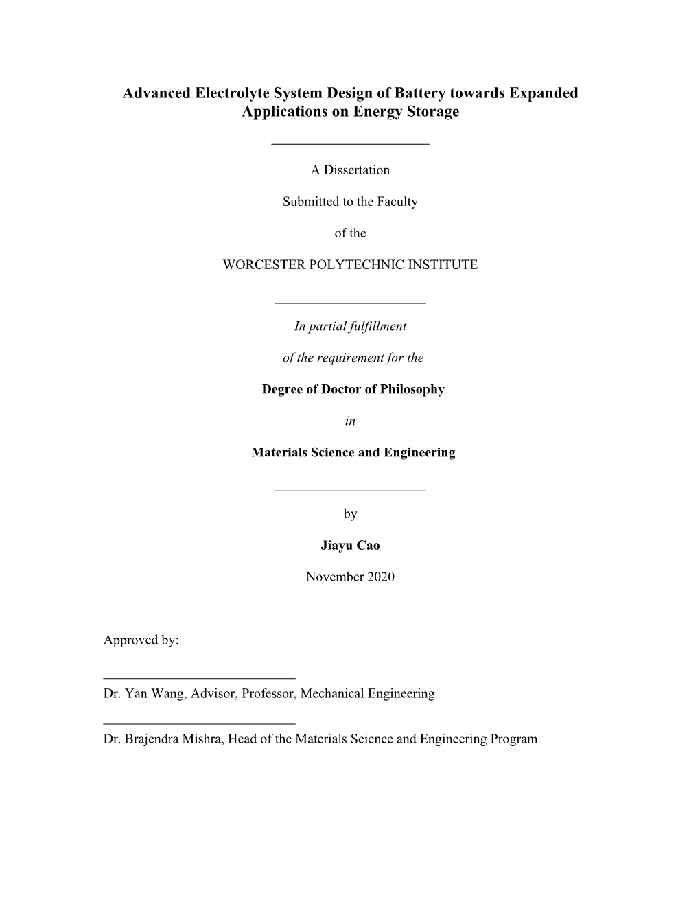 Advanced Electrolyte System Design of Battery Towards Expanded Applications on Energy Storage