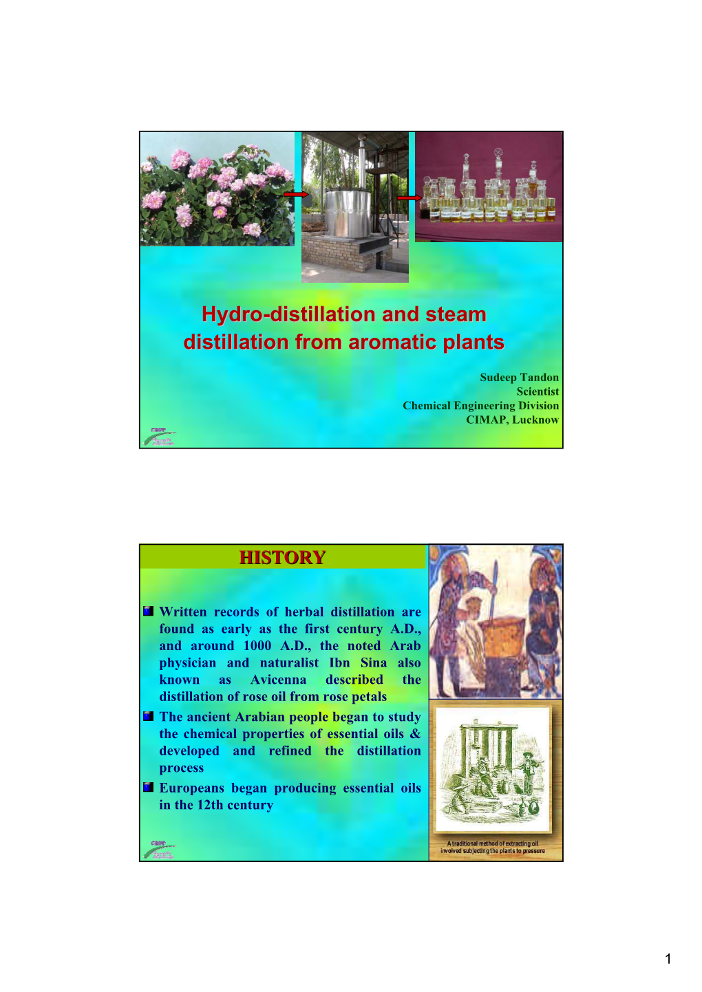 Hydro-Distillation and Steam Distillation from Aromatic Plants