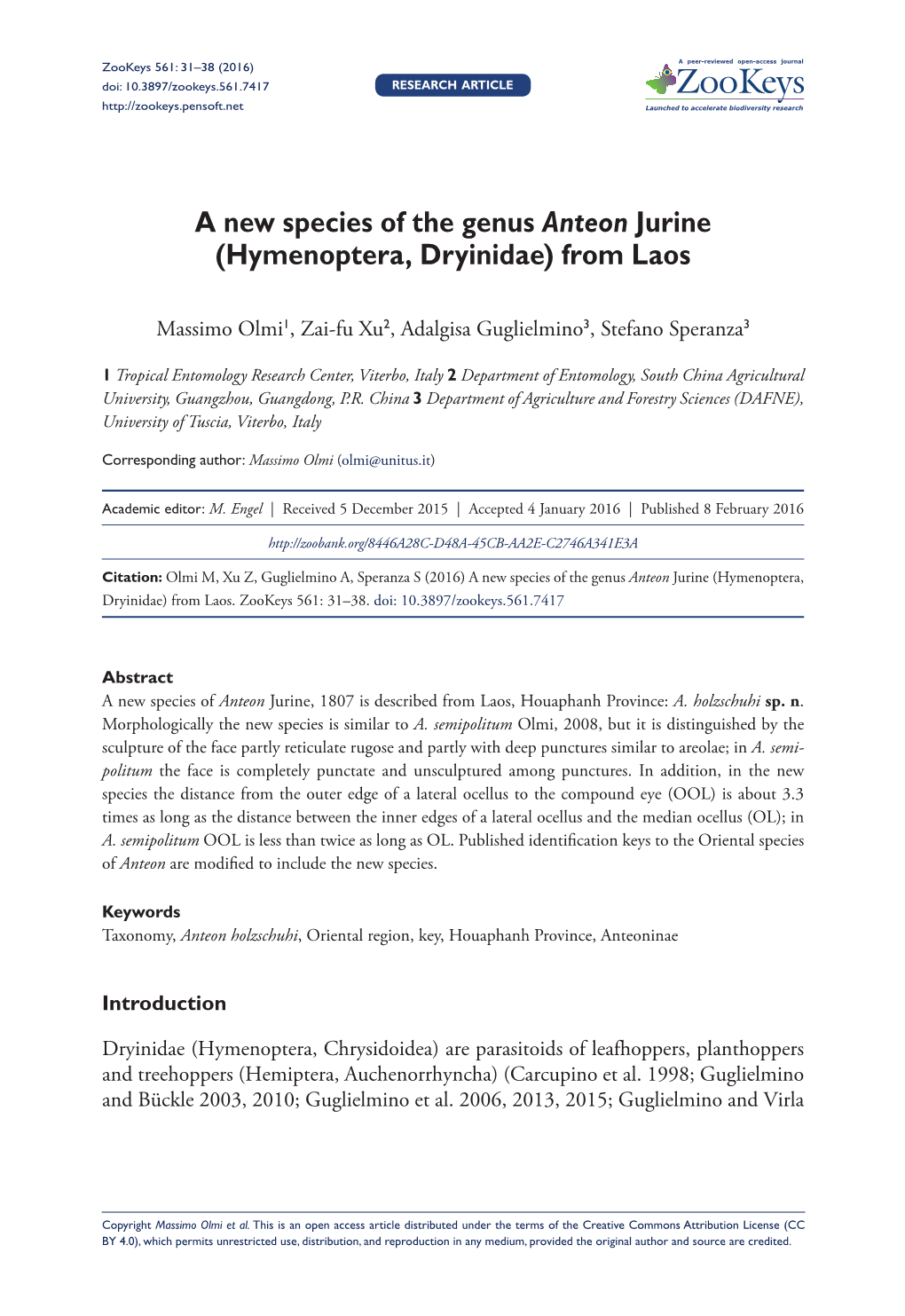 A New Species of the Genus Anteon Jurine (Hymenoptera, Dryinidae) from Laos