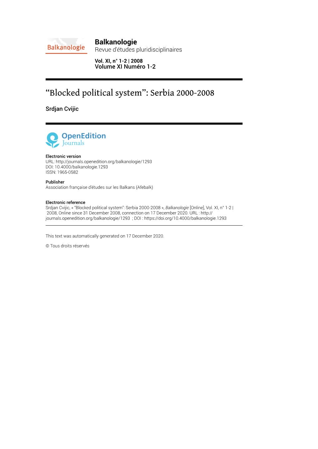 Balkanologie, Vol. XI, N° 1-2 | 2008 “Blocked Political System”: Serbia 2000-2008 2