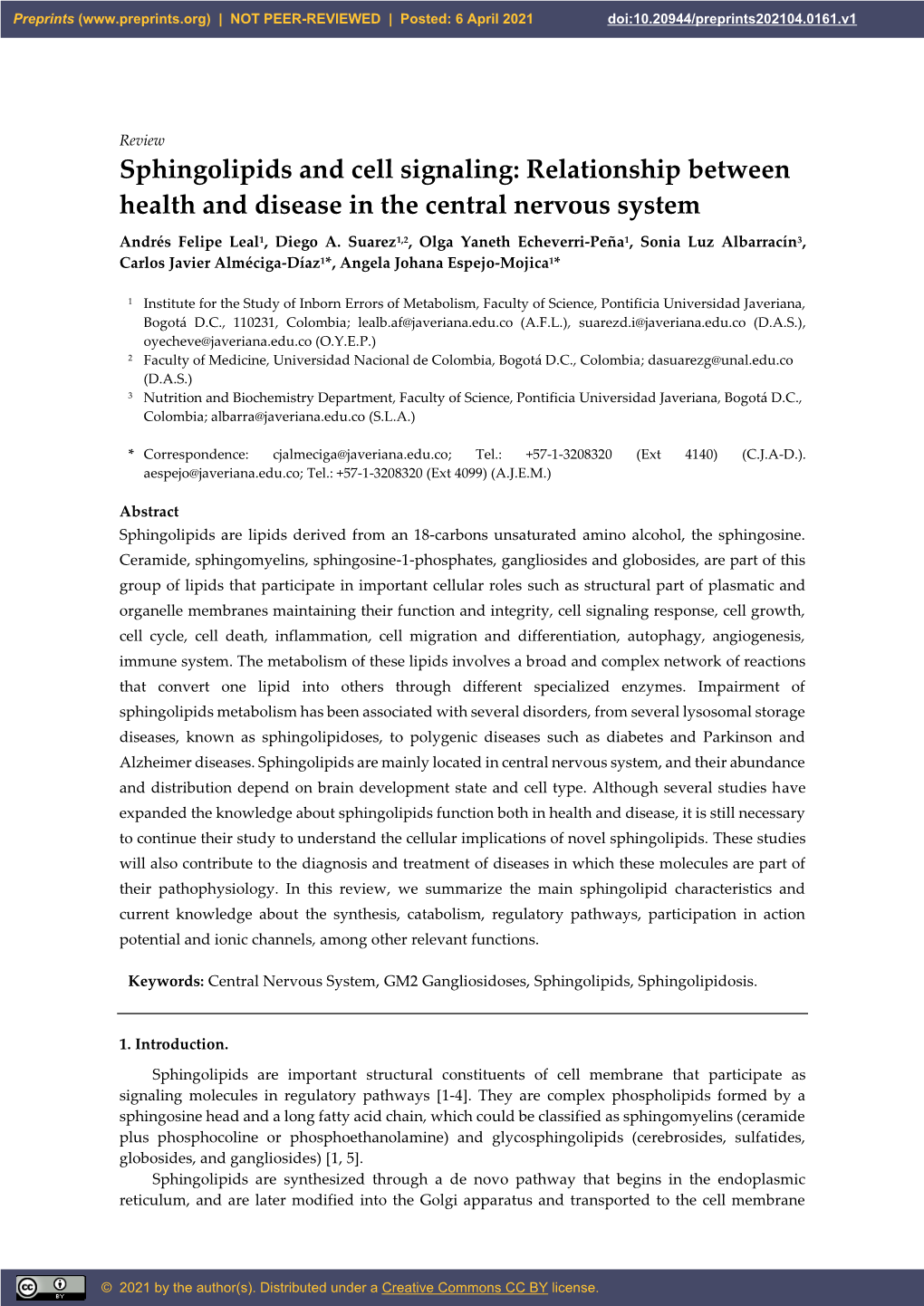 Sphingolipids and Cell Signaling: Relationship Between Health and Disease in the Central Nervous System