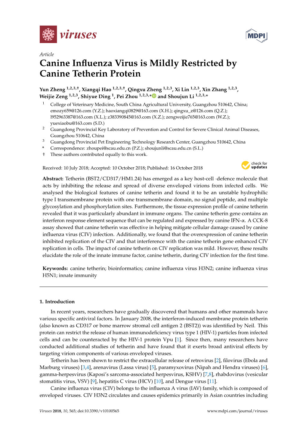 Canine Influenza Virus Is Mildly Restricted by Canine Tetherin Protein