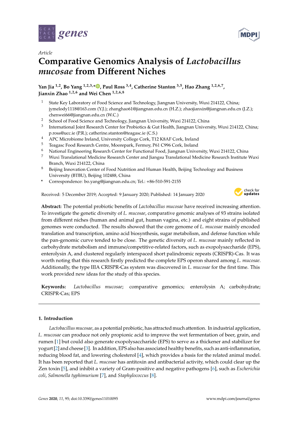 Comparative Genomics Analysis of Lactobacillus Mucosae from Diﬀerent Niches