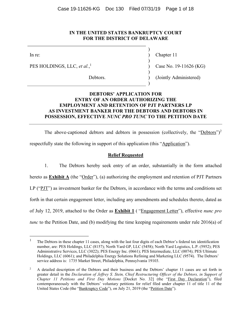 IN the UNITED STATES BANKRUPTCY COURT for the DISTRICT of DELAWARE ) in Re: ) Chapter 11 ) PES HOLDINGS, LLC, Et Al.,1 ) Case No