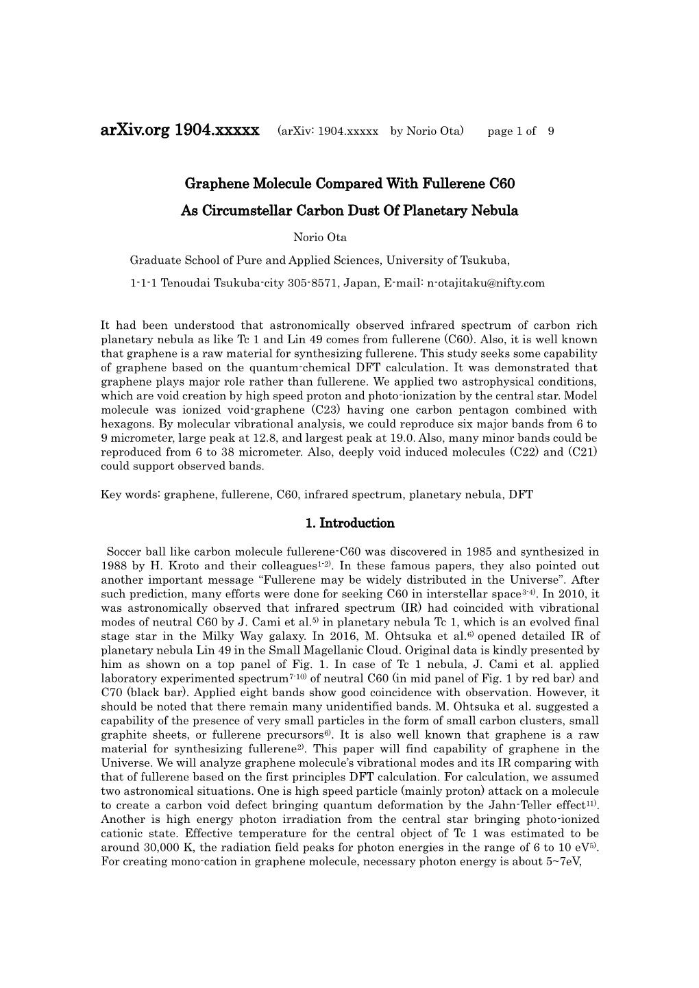 Graphene Molecule Compared with Fullerene C60 As Circumstellar