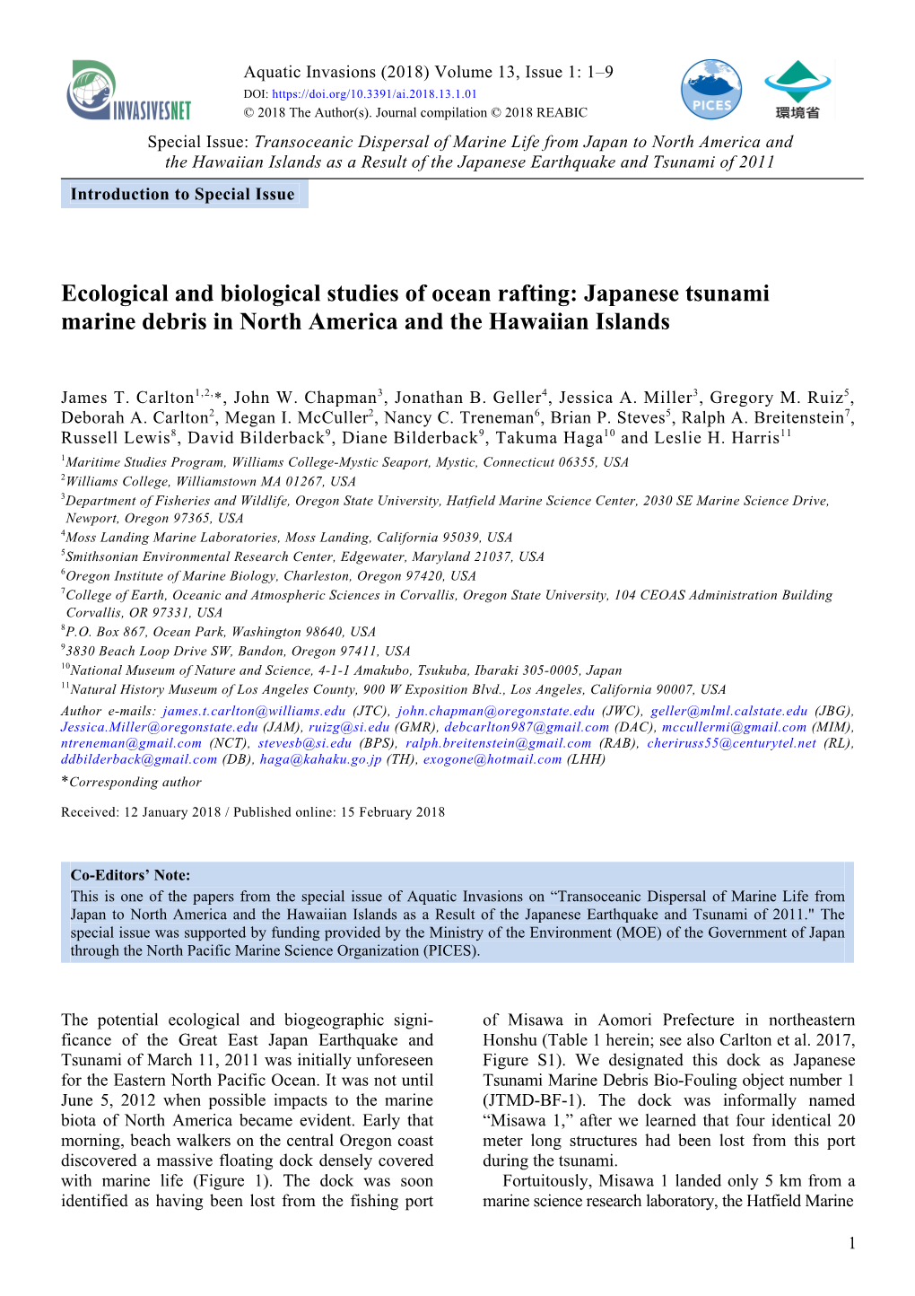 Ecological and Biological Studies of Ocean Rafting: Japanese Tsunami Marine Debris in North America and the Hawaiian Islands