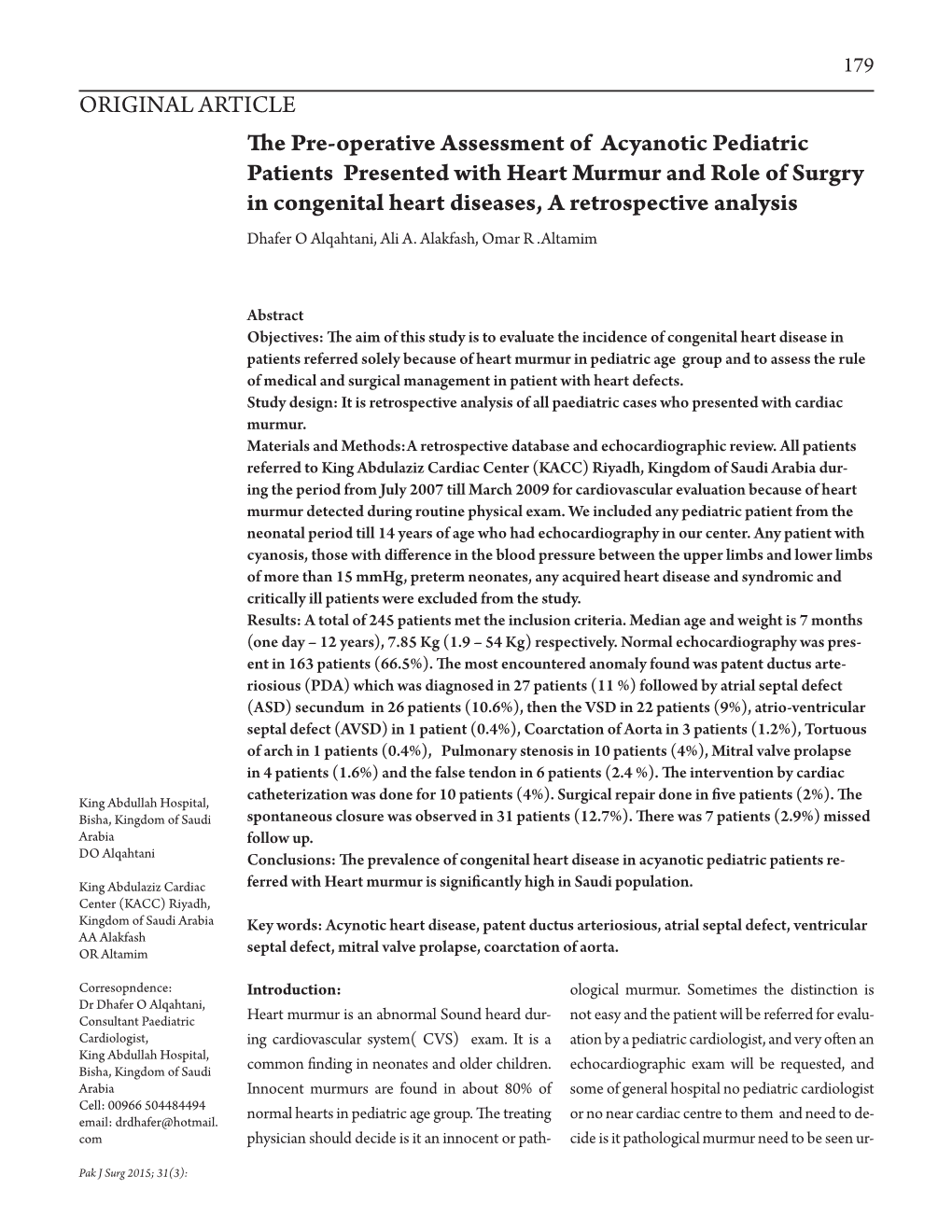 179 the Pre-Operative Assessment of Acyanotic Pediatric Patients