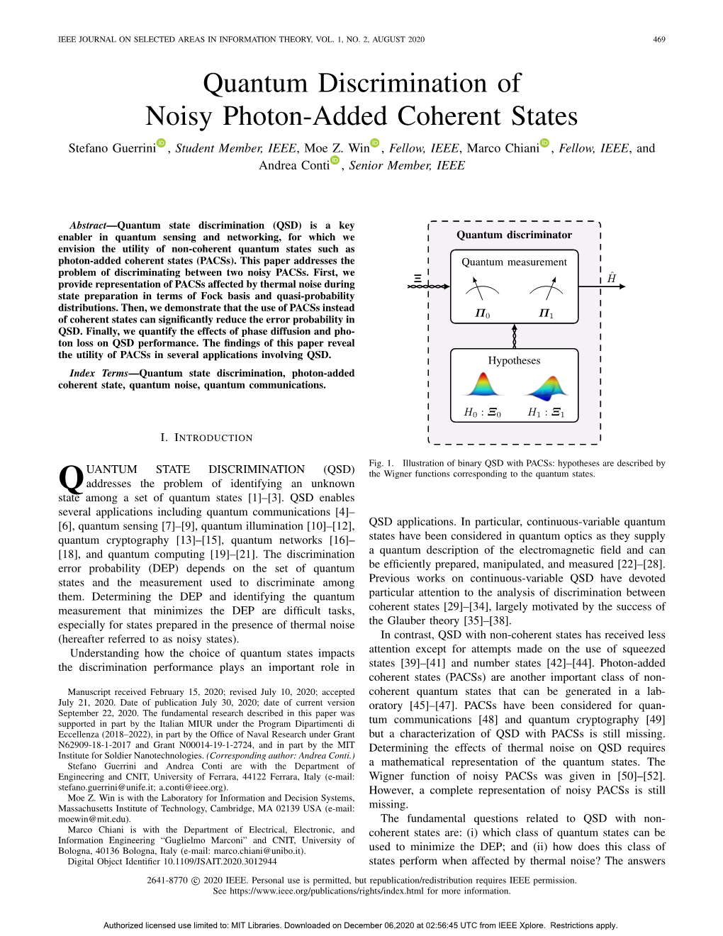 Quantum Discrimination of Noisy Photon-Added Coherent States Stefano Guerrini , Student Member, IEEE, Moe Z