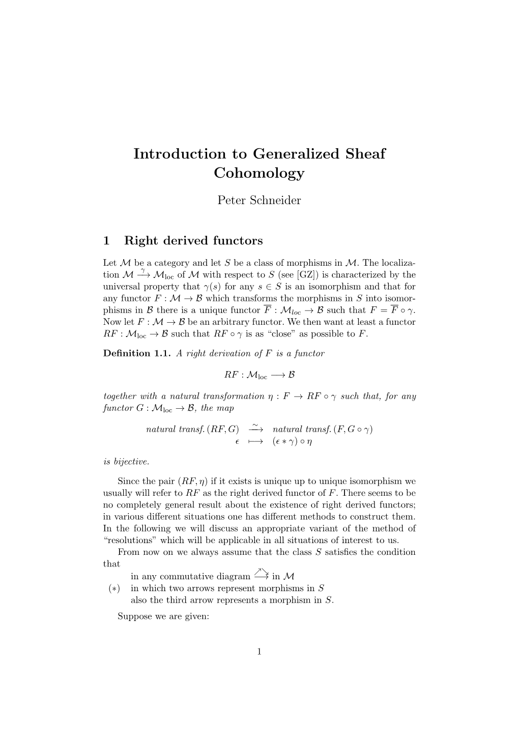 Introduction to Generalized Sheaf Cohomology