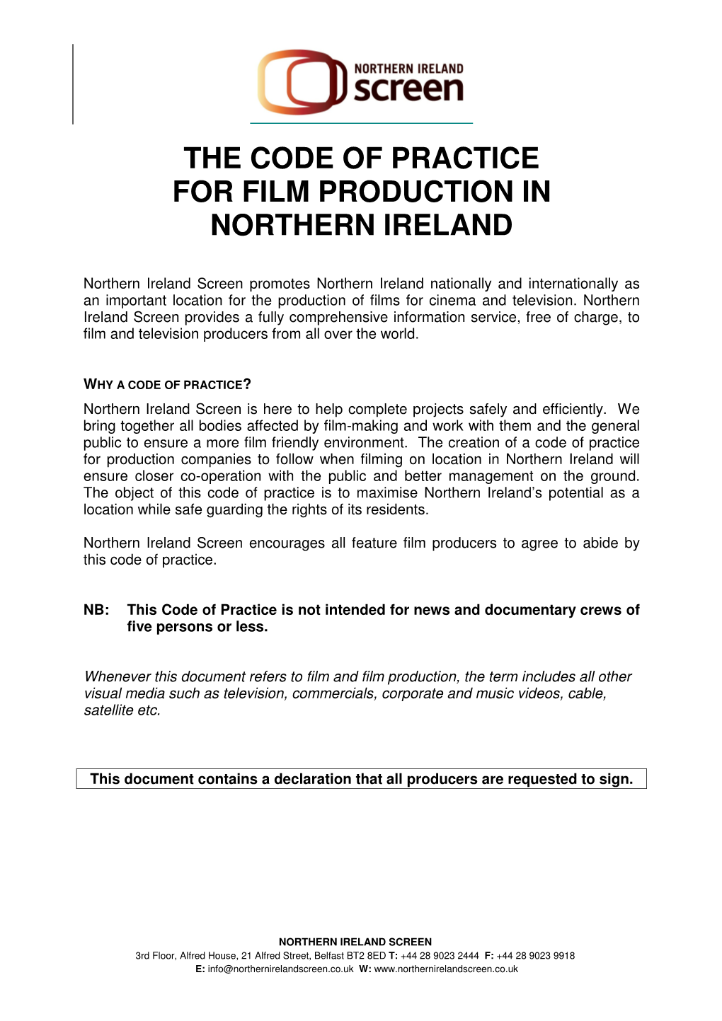 The Code of Practice for Film Production in Northern Ireland