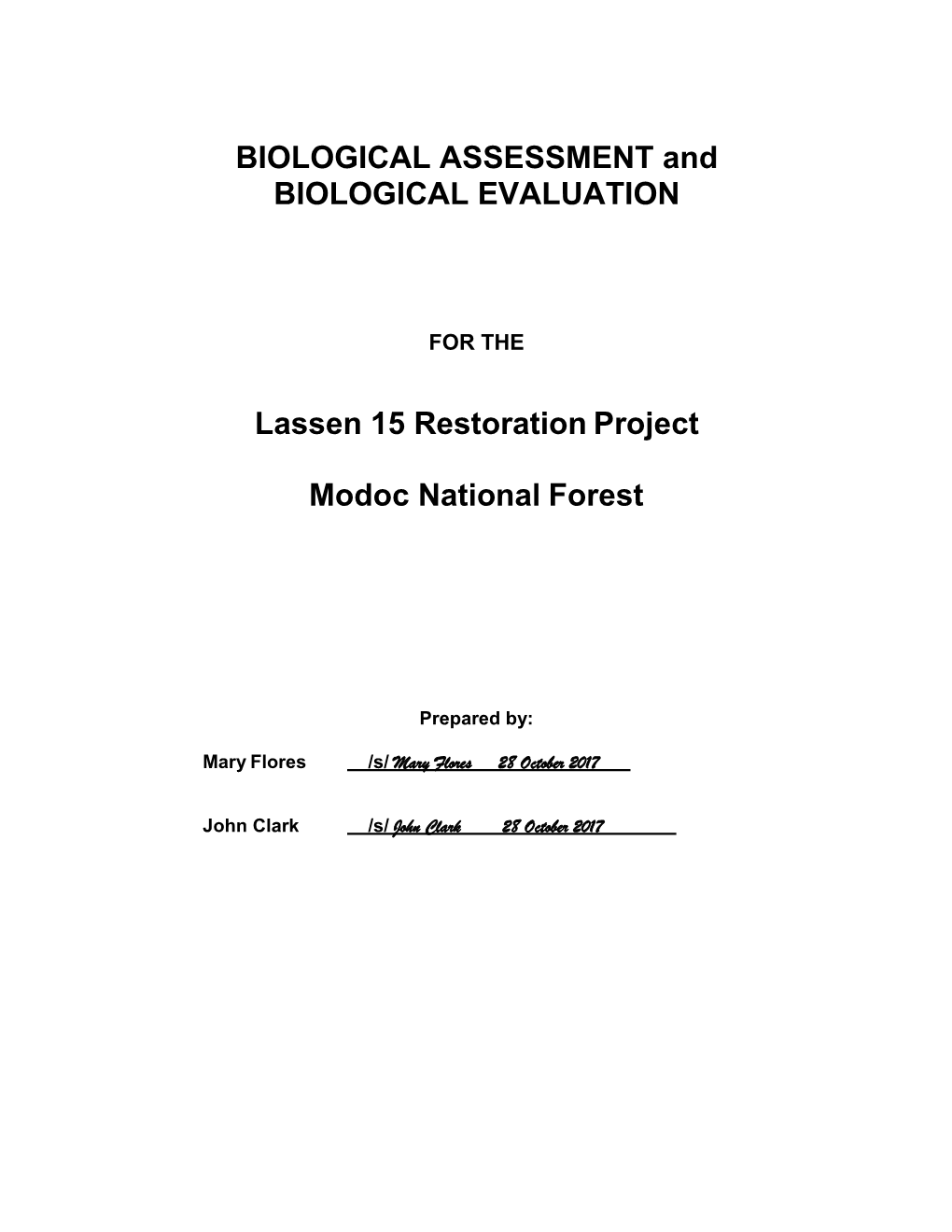 BIOLOGICAL ASSESSMENT and BIOLOGICAL EVALUATION Lassen