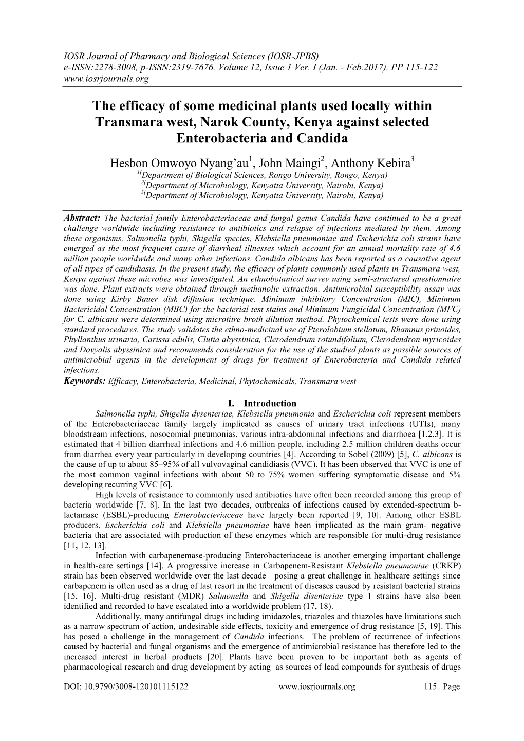 The Efficacy of Some Medicinal Plants Used Locally Within Transmara West, Narok County, Kenya Against Selected Enterobacteria and Candida