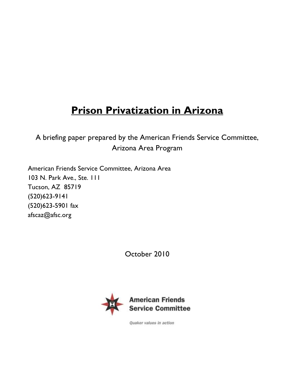 Overview of Prison Privatization in Arizona