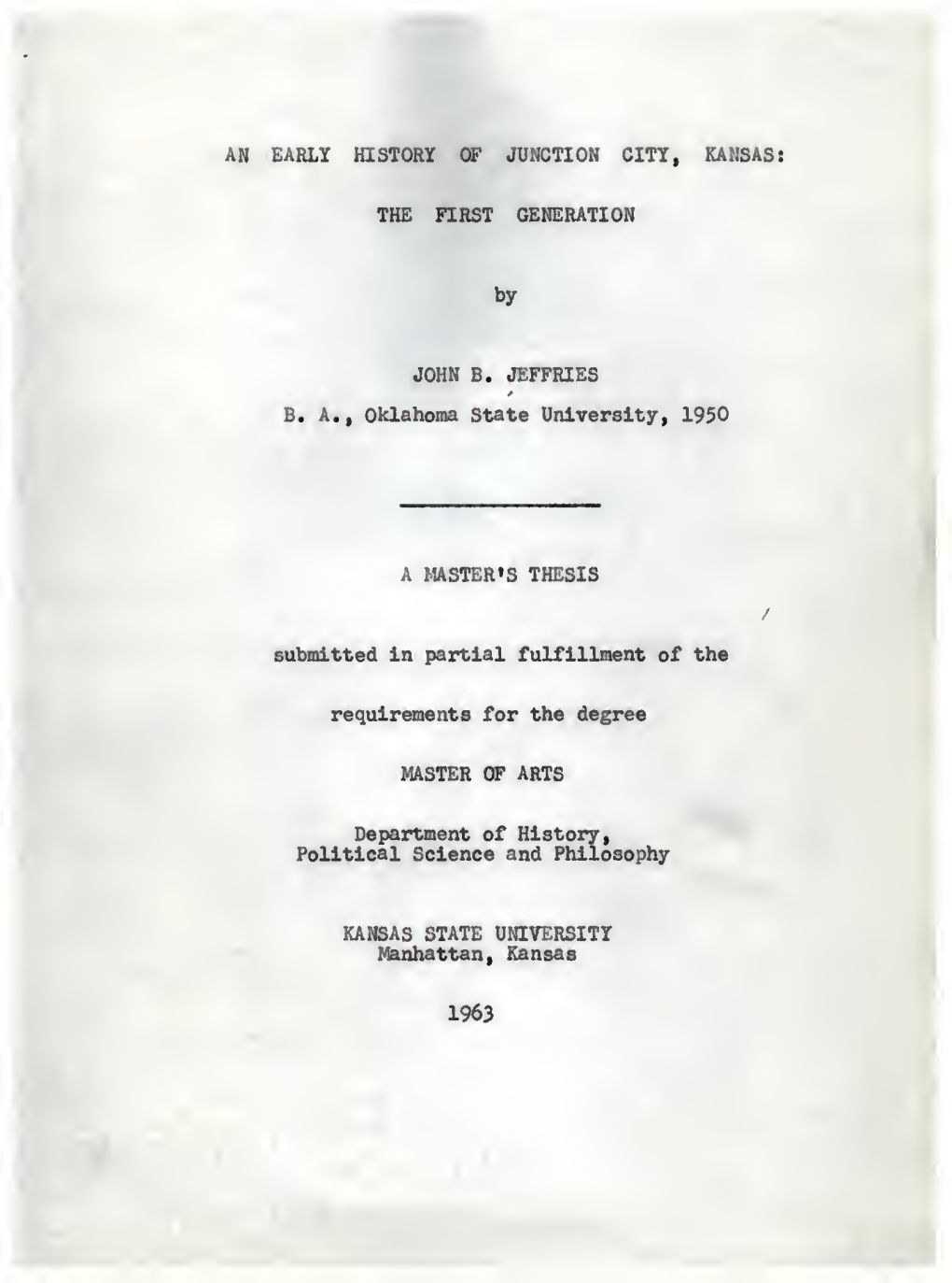 Early History of Junction City, Kansas : the First Generation