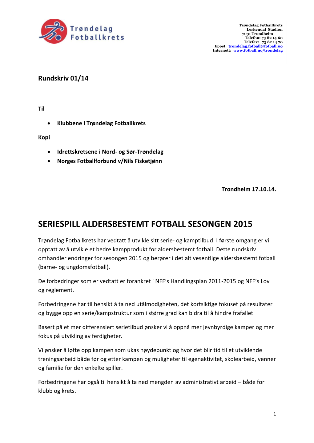 Seriespill Aldersbestemt Fotball Sesongen 2015