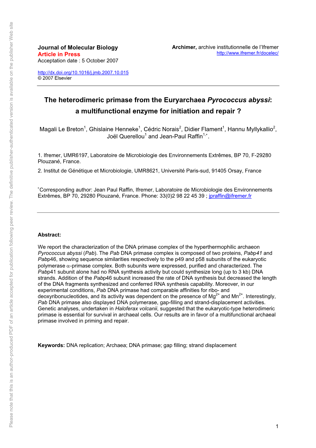 The Heterodimeric Primase from the Euryarchaea Pyrococcus Abyssi: A