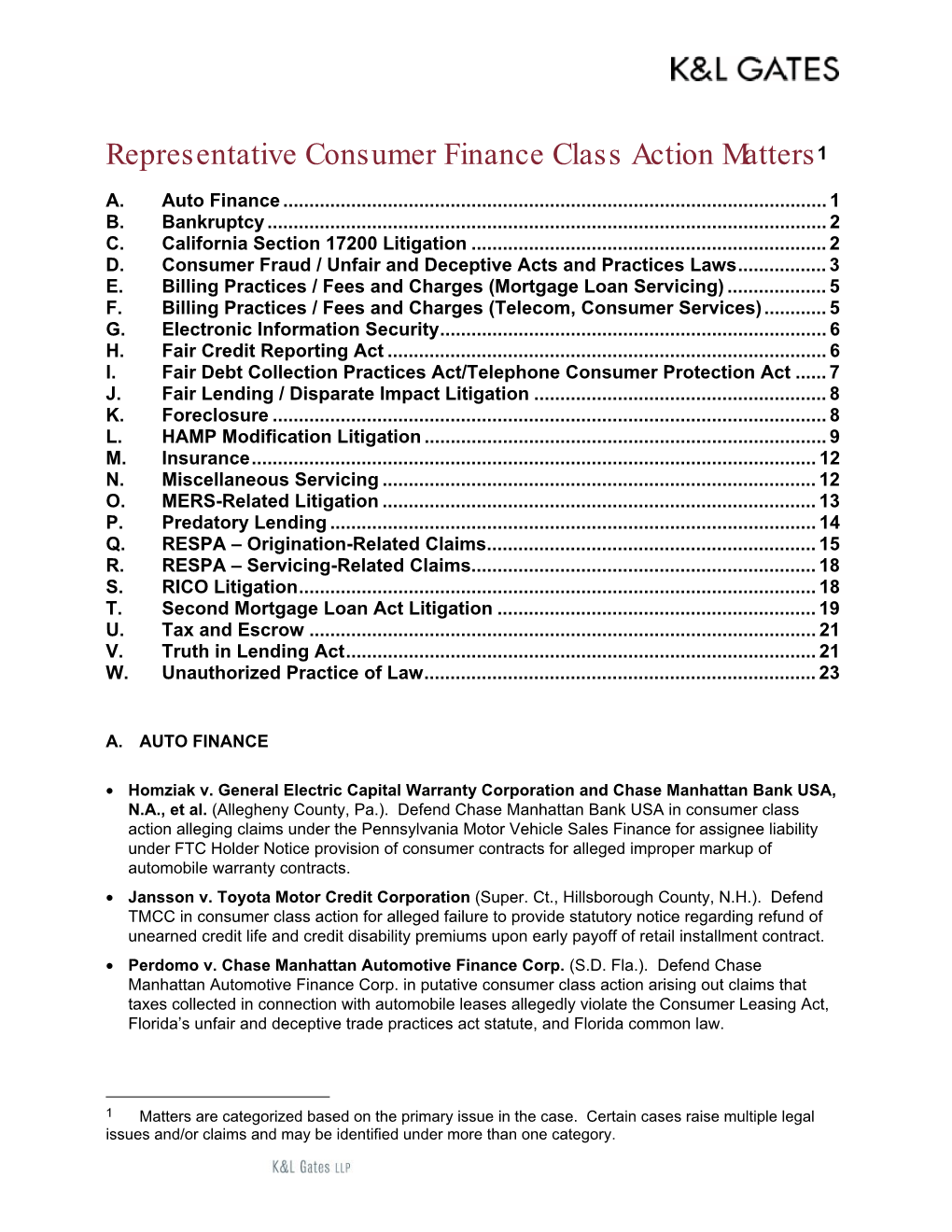 Representative Consumer Finance Class Action Matters1