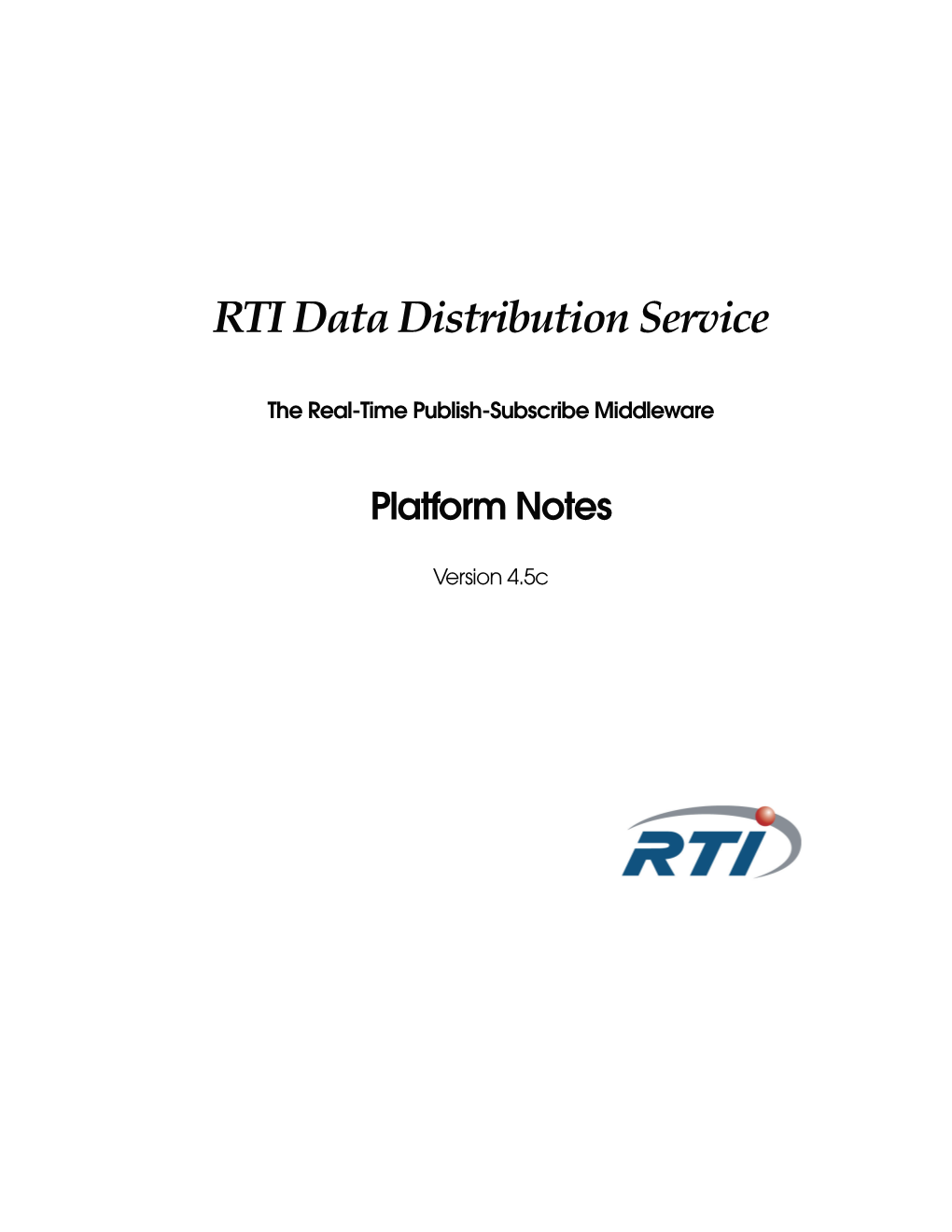 RTI Data Distribution Service Platform Notes