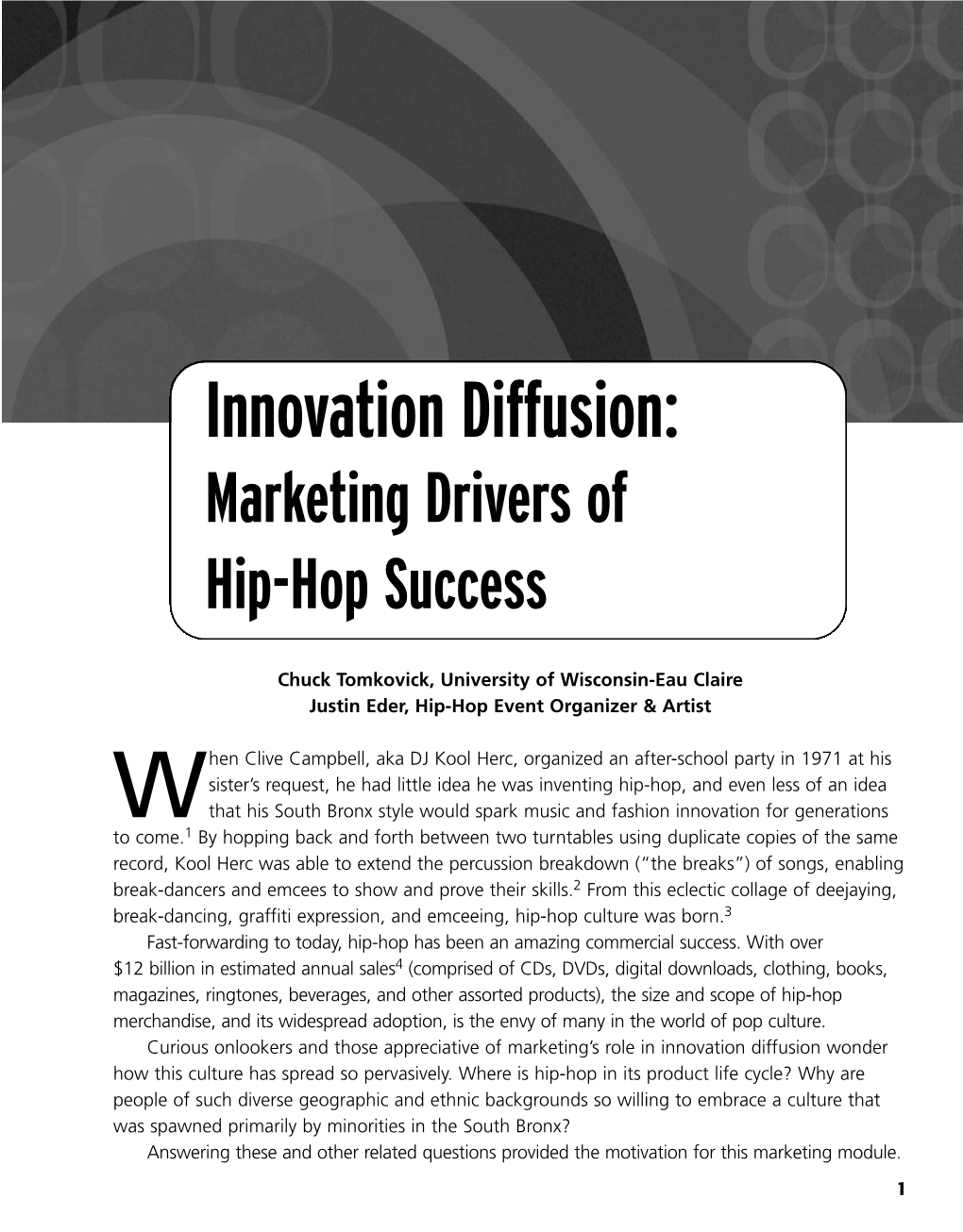 Innovation Diffusion: Marketing Drivers of Hip-Hop Success