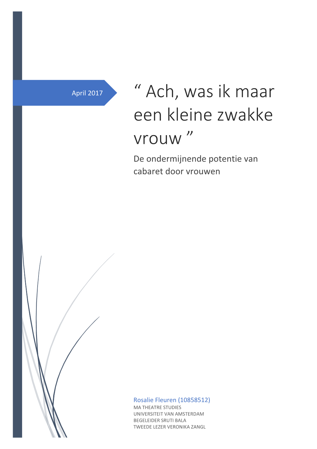 “ Ach, Was Ik Maar Een Kleine Zwakke Vrouw ” De Ondermijnende Potentie Van Cabaret Door Vrouwen