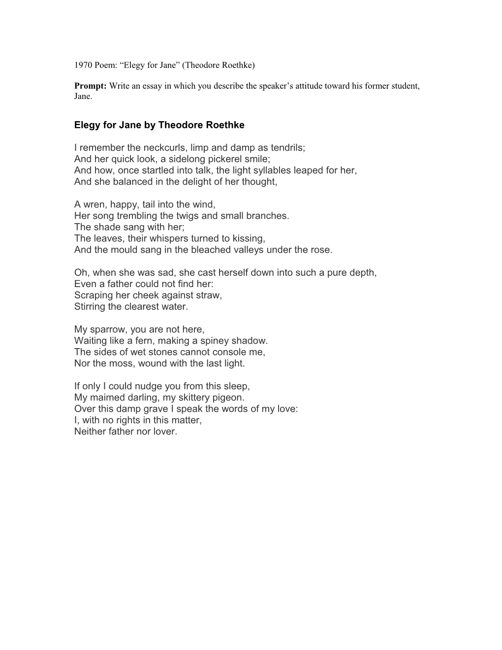 1970 Poem: Elegy for Jane (Theodore Roethke)