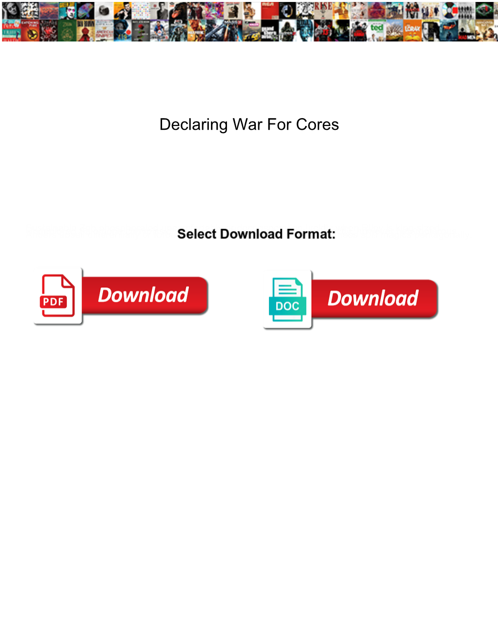Declaring War for Cores