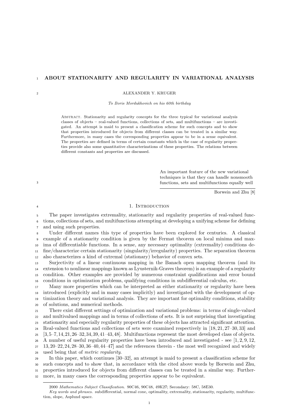 ABOUT STATIONARITY and REGULARITY in VARIATIONAL ANALYSIS 1. Introduction the Paper Investigates Extremality, Stationarity and R