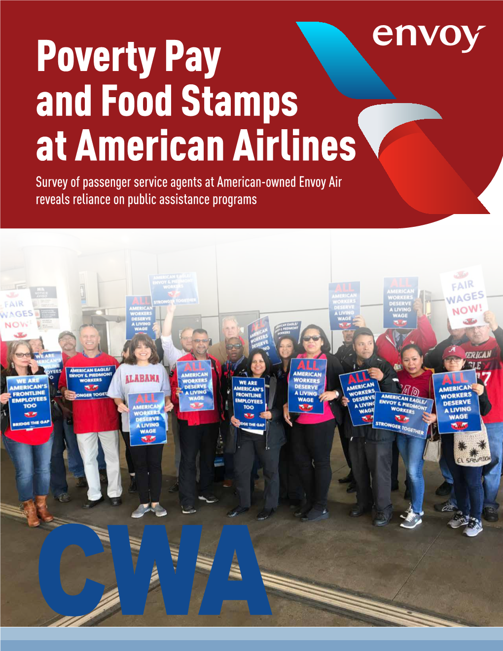 Poverty Pay and Food Stamps at American Airlines Survey of Passenger Service Agents at American-Owned Envoy Air Reveals Reliance on Public Assistance Programs