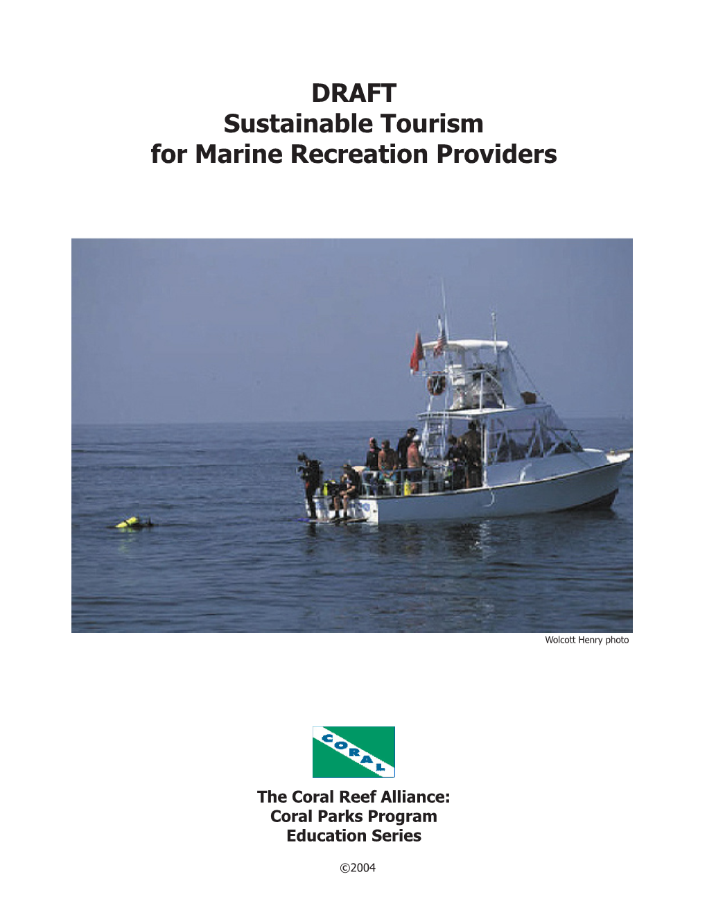 DRAFT Sustainable Tourism for Marine Recreation Providers