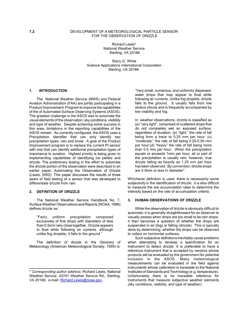 7.2 DEVELOPMENT of a METEOROLOGICAL PARTICLE SENSOR for the OBSERVATION of DRIZZLE Richard Lewis* National Weather Service St