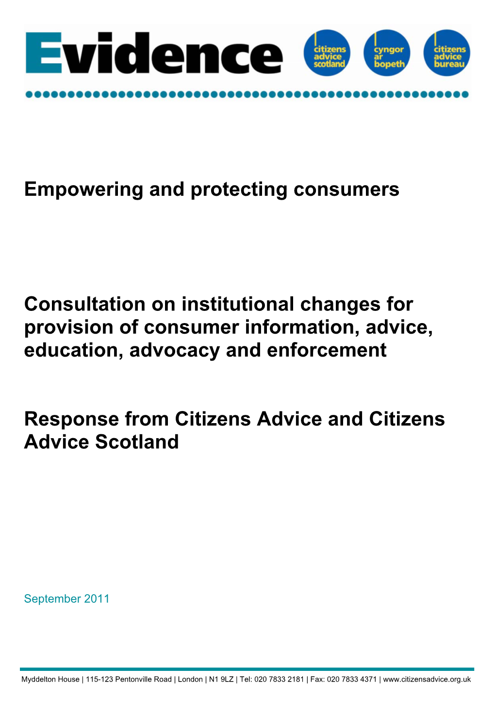 Empowering and Protecting Consumers Consultation On