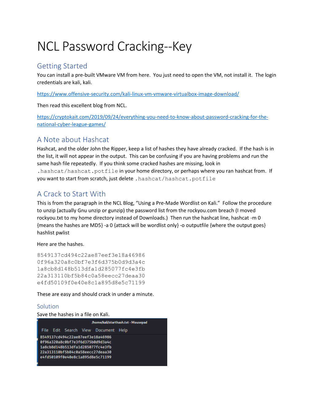NCL Password Cracking--Key Getting Started You Can Install a Pre-Built Vmware VM from Here