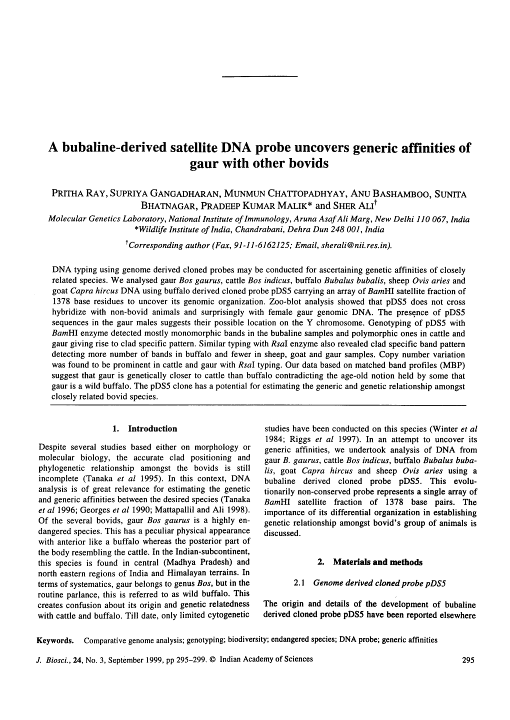 A Bubaline-Derived Satellite DNA Probe Uncovers Generic Affinities of Gaur with Other Bovids