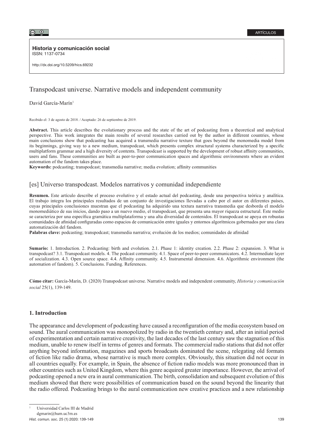 Transpodcast Universe. Narrative Models and Independent Community