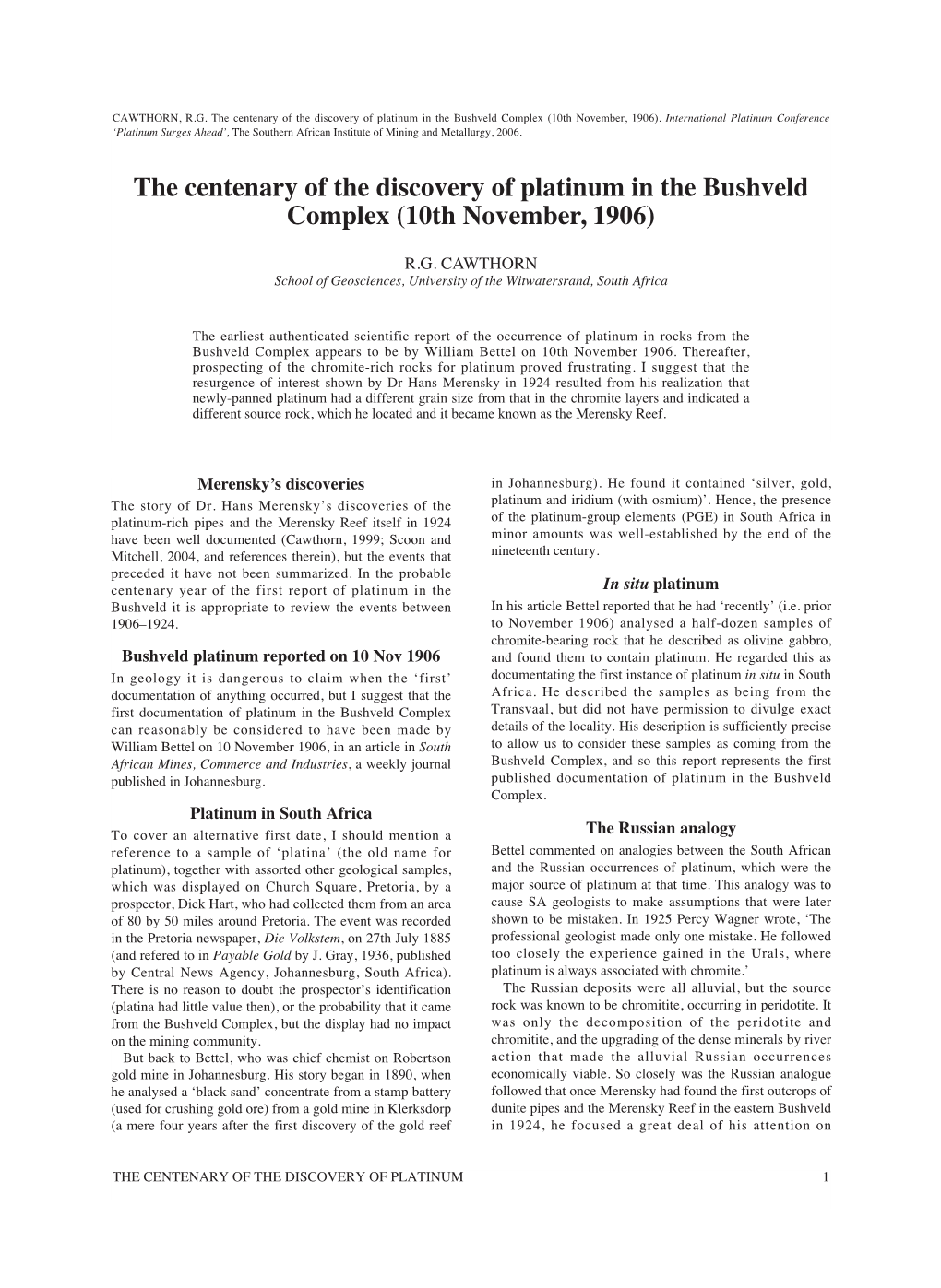 The Centenary of the Discovery of Platinum in the Bushveld Complex (10Th November, 1906)