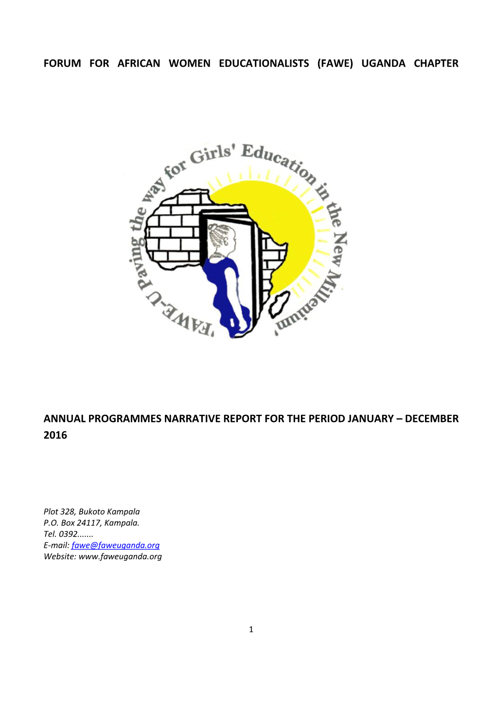 Uganda Chapter Annual Programmes Narrative Report for the Period January