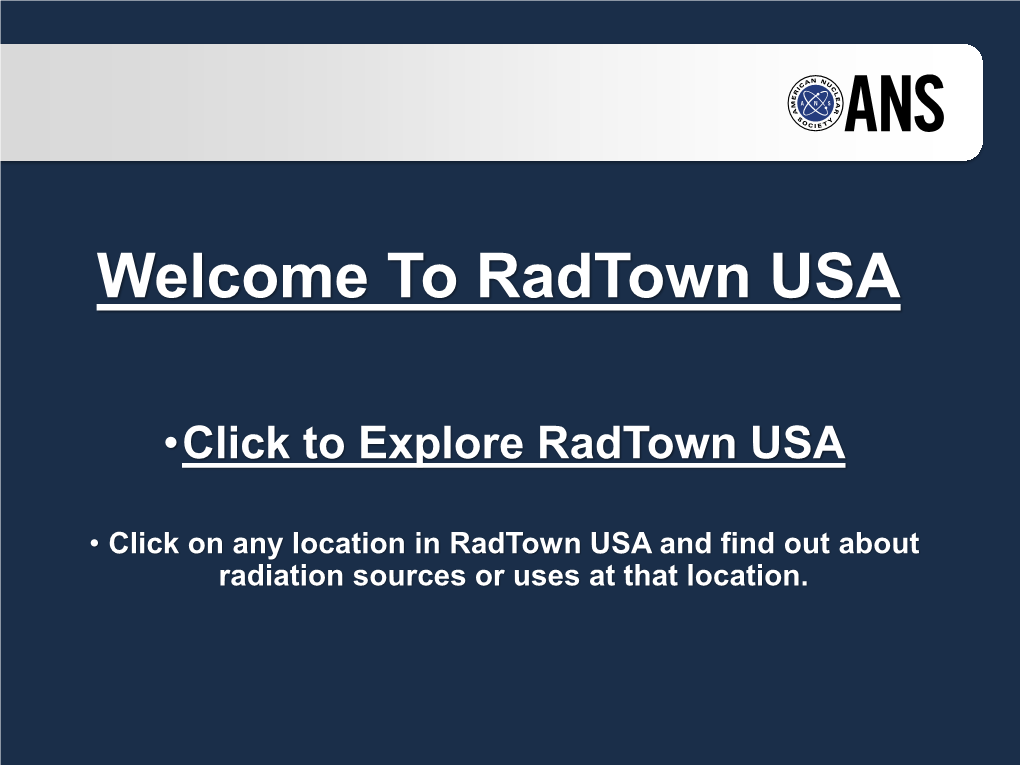 Radiation and Radioactivity Quantified? Do You Think of These “People” When I Say RADIATION? Do You Think of These Things As Well?