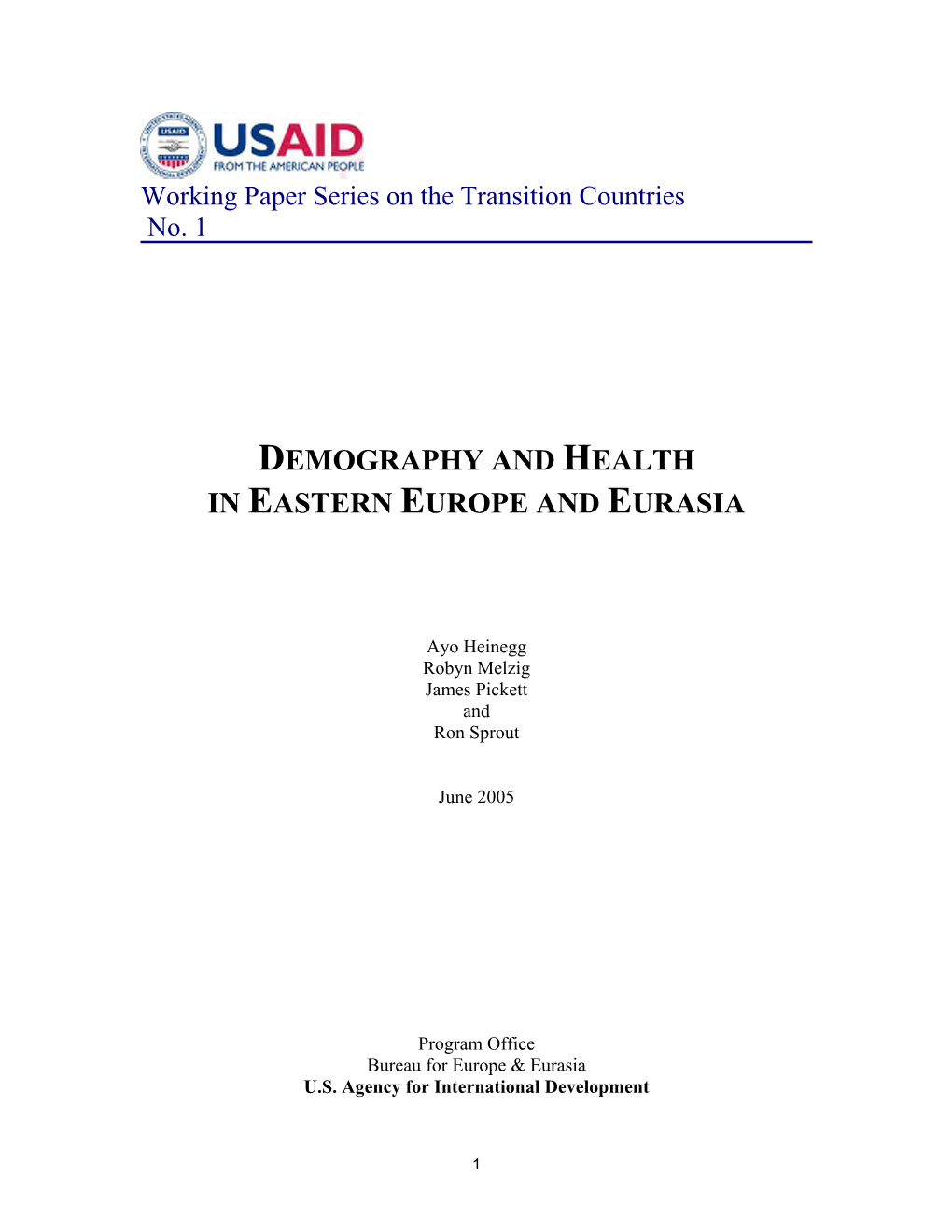 No. 1 Demography and Health in Eastern Europe and Eurasia