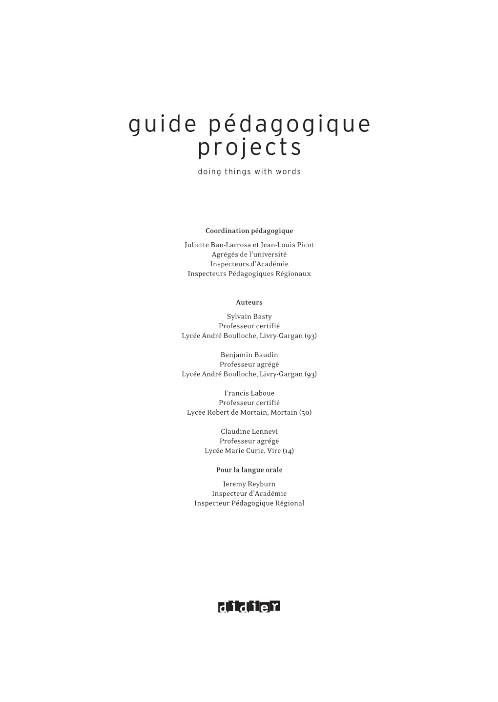 Guide Pédagogique Projects Doing Things with Words