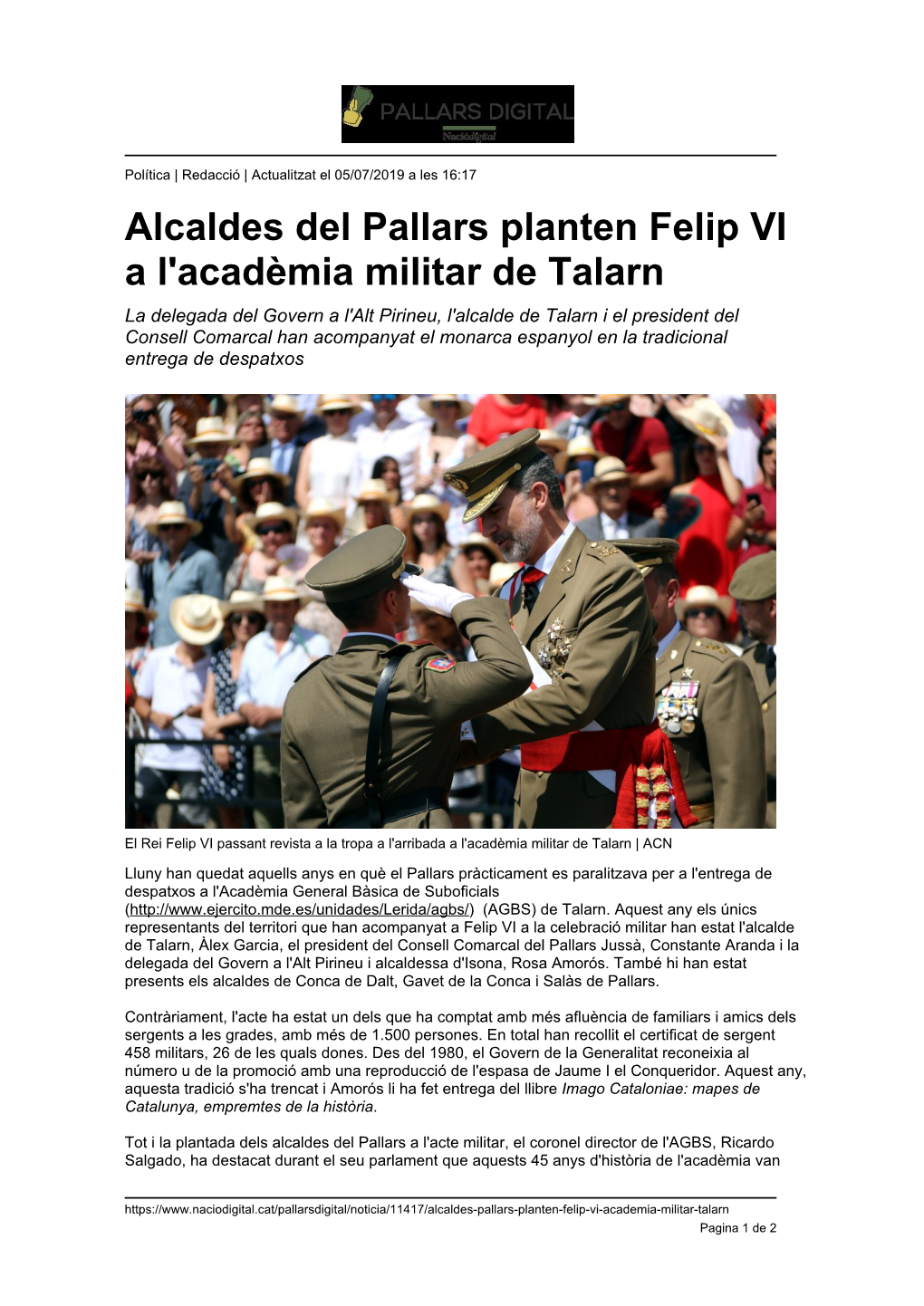 Alcaldes Del Pallars Planten Felip VI a L'acadèmia Militar De Talarn
