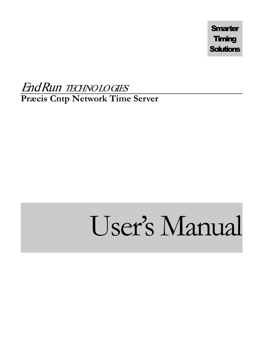 Endrun TECHNOLOGIES Præcis Cntp Network Time Server