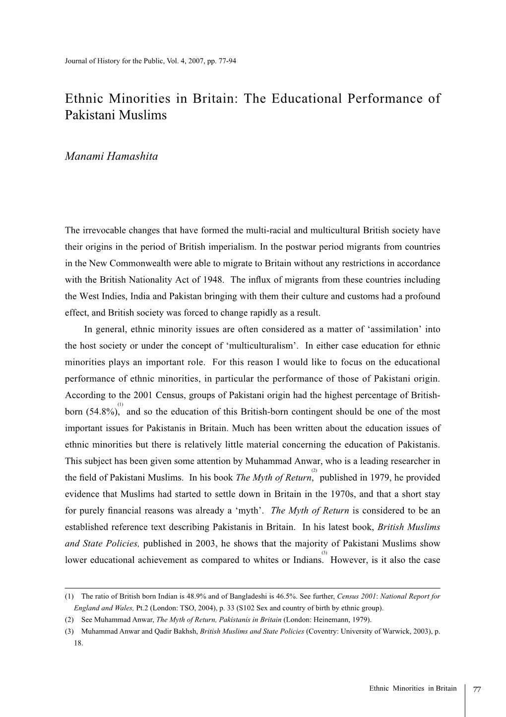 Ethnic Minorities in Britain: the Educational Performance of Pakistani Muslims