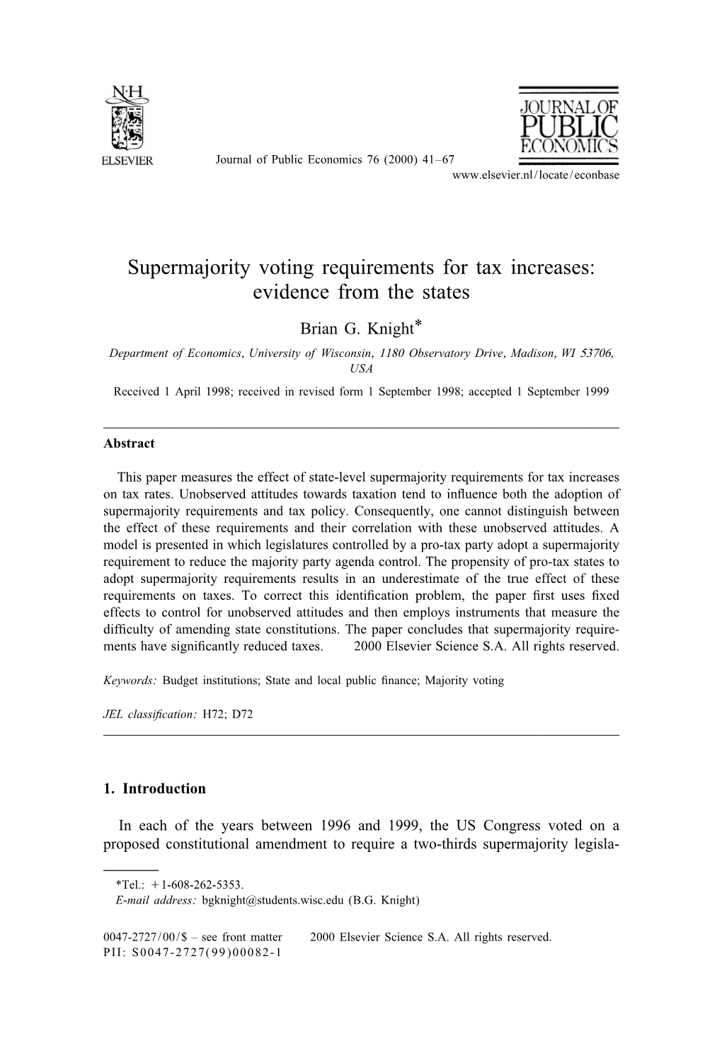 Supermajority Voting Requirements for Tax Increases: Evidence from the States