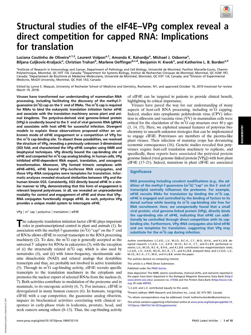 Structural Studies of the Eif4e–Vpg Complex Reveal a Direct Competition for Capped RNA: Implications for Translation