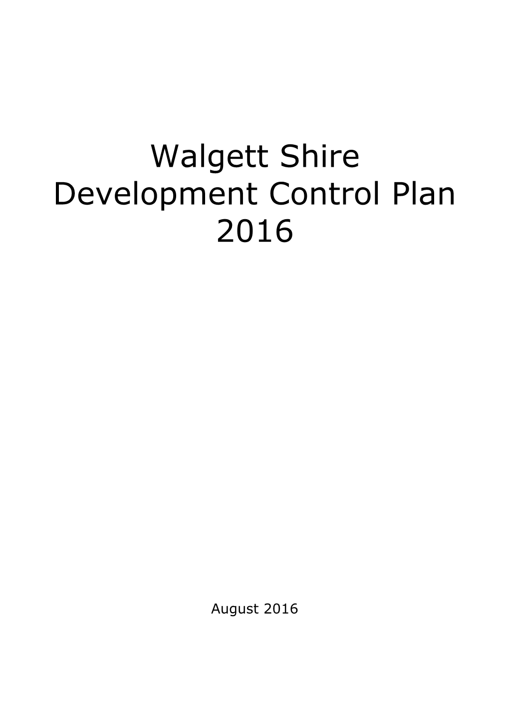 Walgett Shire Development Control Plan 2016