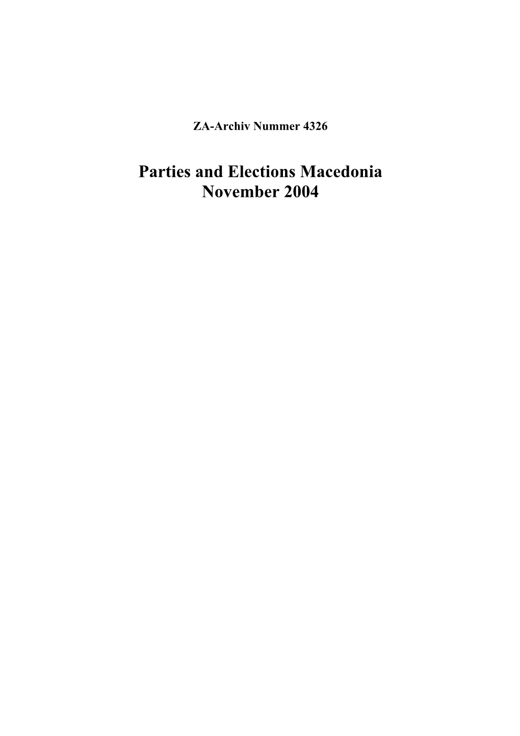 Parties and Elections Macedonia November 2004 ZA4326