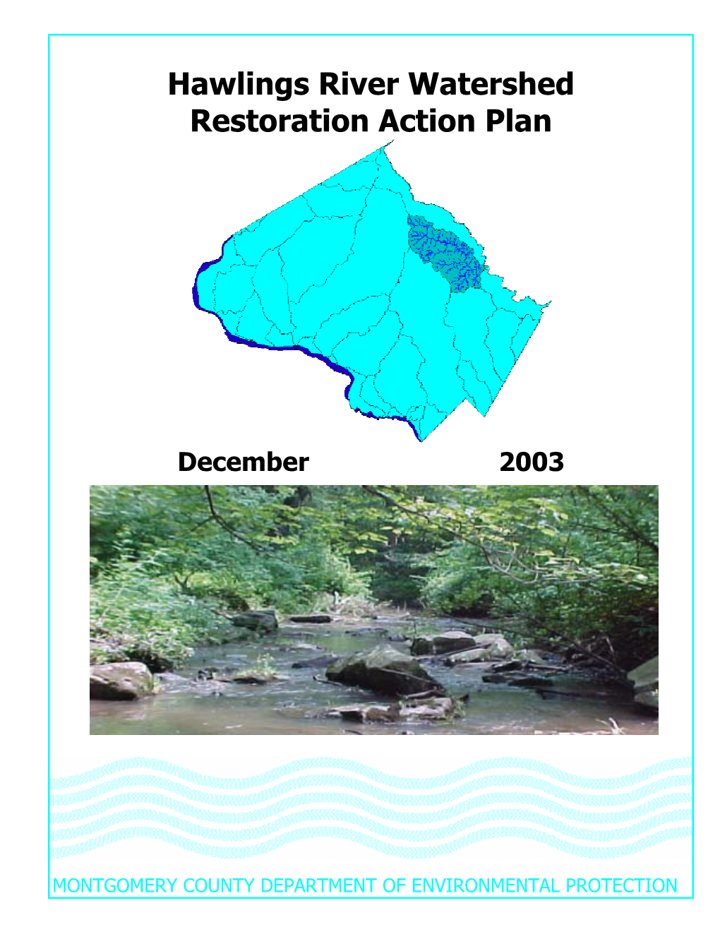 Hawlings River Watershed Restoration Action Plan