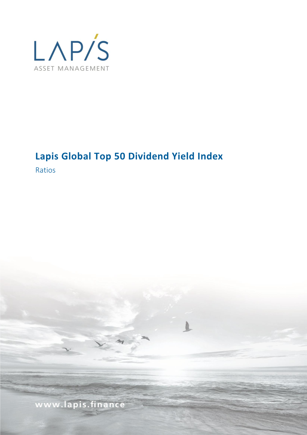 Lapis Global Top 50 Dividend Yield Index Ratios