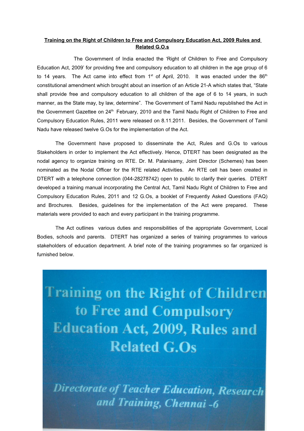 Training on the Right of Children to Free and Compulsory Education Act, 2009 Rules and Related G.O.S the Governm